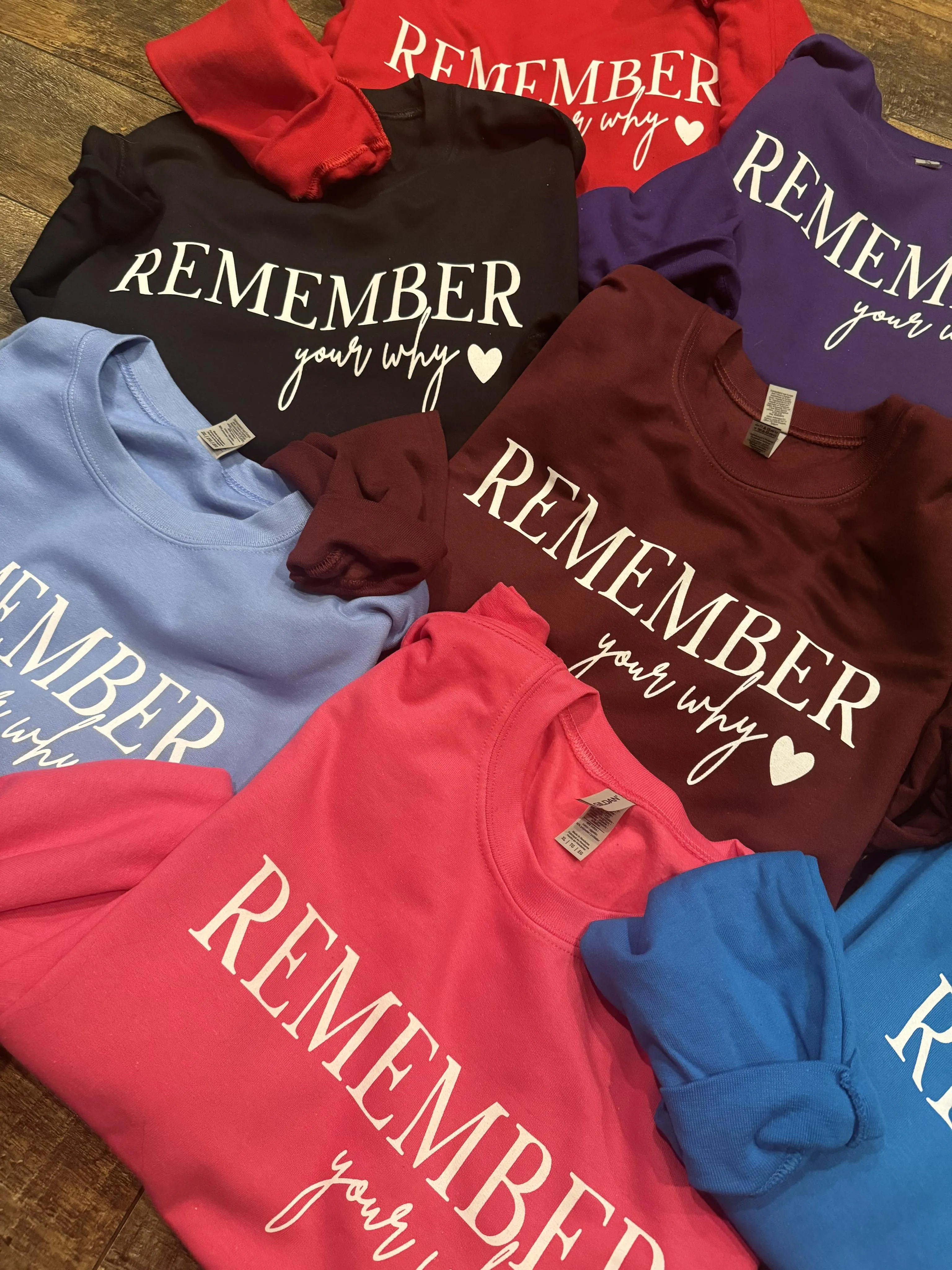 Remember Your Why Graphic Pullover SPECIAL MYSTERY PRICE