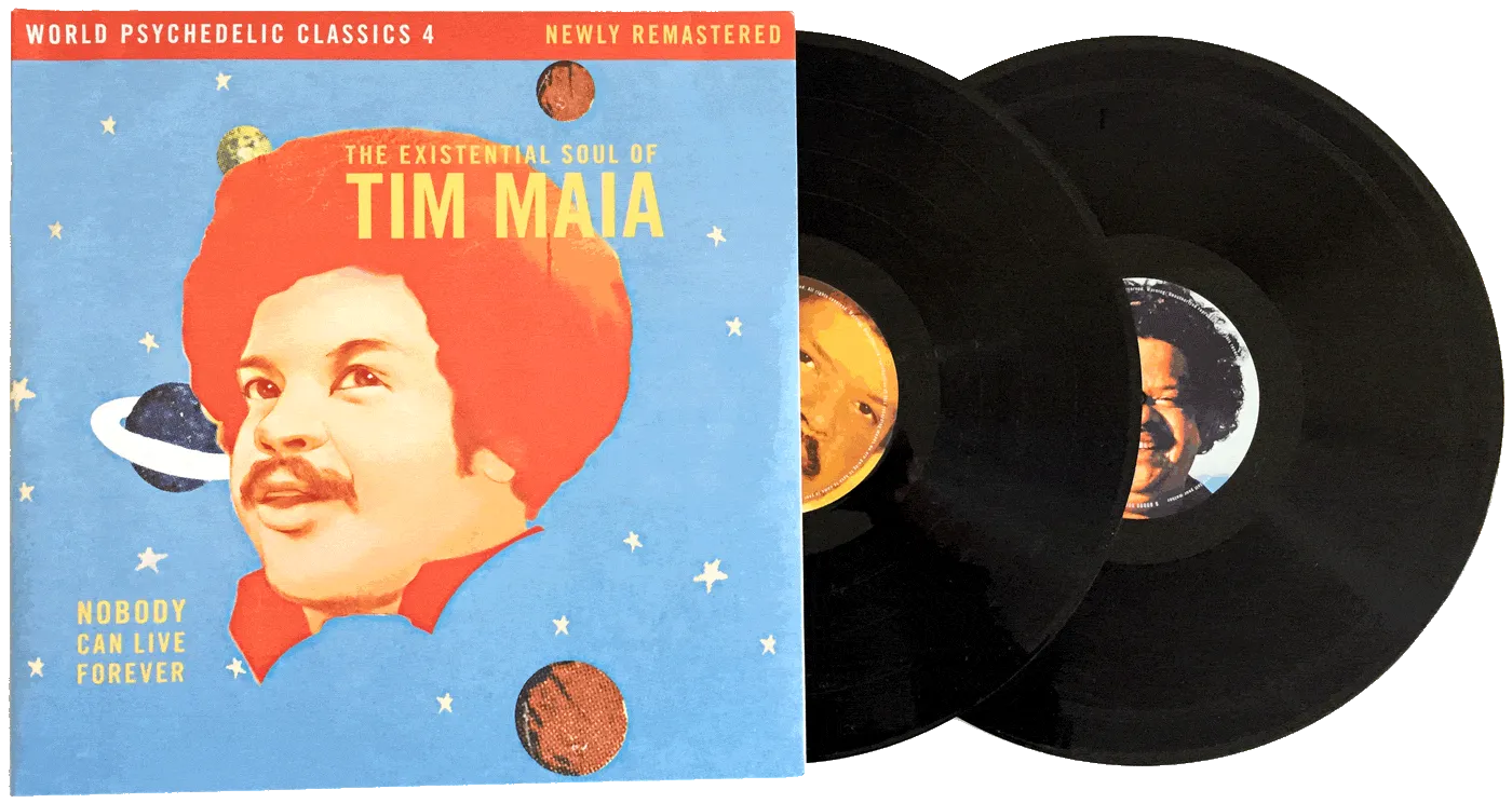 Tim Maia - Nobody Can Live Forever: The Existential Soul of Tim Maia